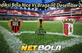 Prediksi Bola Nice Vs Braga 12 Desember 2025