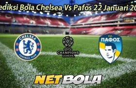 Prediksi Bola Chelsea Vs Pafos 22 Januari 2026