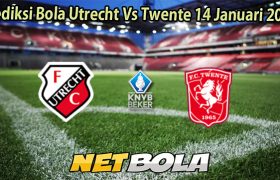 Prediksi Bola Utrecht Vs Twente 14 Januari 2026