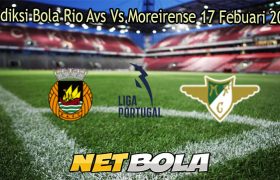 Prediksi Bola Rio Avs Vs Moreirense 17 Febuari 2026