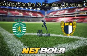 Prediksi Bola Sporting Vs Famalicao 16 Febuari 2026