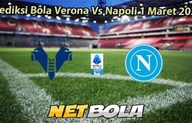 Prediksi Bola Verona Vs Napoli 1 Maret 2026